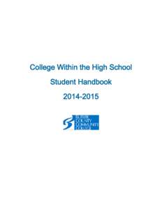 College Within the High School Student Handbook[removed] Student Handbook Table of Contents Page