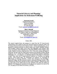 Financial Literacy and Planning: Implications for Retirement Wellbeing Annamaria Lusardi Department of Economics Dartmouth College Hanover, NH 03755