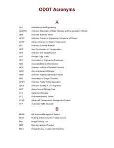 ODOT Acronyms A A&E Architectural and Engineering