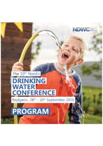 Welcome to Iceland! The Nordic Drinking Water Conference has been arranged every second year in the Nordic countries sinceIn 2016 the venue is the Harpa Reykjavík conference center and concert hall, in the very 