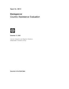 Report No[removed]Madagascar Country Assistance Evaluation  December 13, 2006