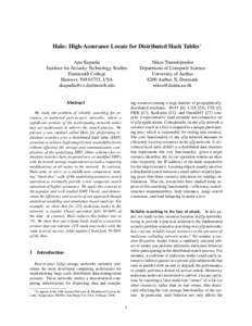 Halo: High-Assurance Locate for Distributed Hash Tables∗ Apu Kapadia Institute for Security Technology Studies Dartmouth College Hanover, NH 03755, USA 