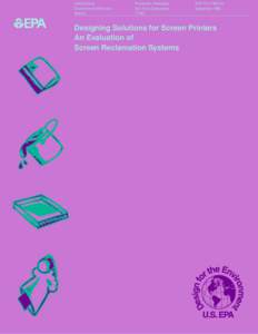 Designing Solutions for Screen Printers: An Evaluation of Screen Reclamation Systems, September 1996