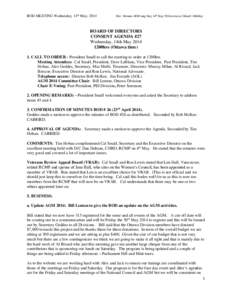 BOD MEETING Wednesday, 14th May, 2014  File: Minutes BOD mtg May 14th May 2014(revision 2)final1 18thMay BOARD OF DIRECTORS CONSENT AGENDA #27