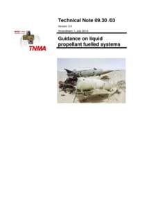 Technical Note[removed]Version 3.0 Amendment 1, July 2013 Guidance on liquid propellant fuelled systems