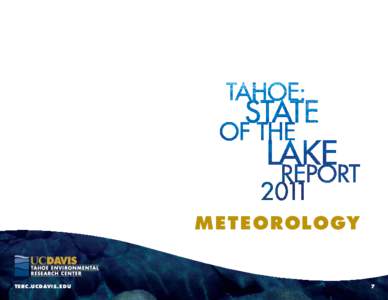 Sacramento metropolitan area / Precipitation / Sierra Nevada / Lake Tahoe / Northern California / Rain / Truckee /  California / Snow / Climate / Geography of California / Meteorology / Atmospheric sciences