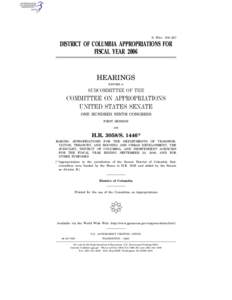 S. HRG. 109–227  DISTRICT OF COLUMBIA APPROPRIATIONS FOR FISCAL YEAR[removed]HEARINGS