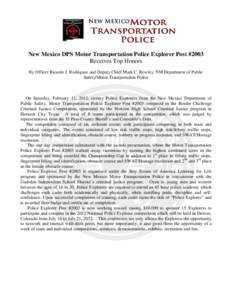 New Mexico DPS Motor Transportation Police Exp Explorer lorer Post #2003 Receives Top Honors By Officer Ricardo J. Rodriguez and Deputy Chief Mark C. Rowley, NM Department of Public Safety/Motor Transportation Police