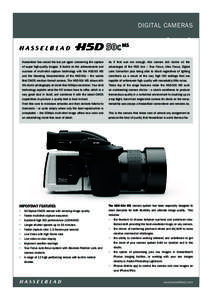 DIGITAL CAMERAS  Hasselblad has raised the bar yet again concerning the capture As if that was not enough, this camera still claims all the