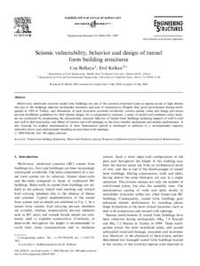 Engineering Structures–2099 www.elsevier.com/locate/engstruct Seismic vulnerability, behavior and design of tunnel form building structures Can Balkaya a, Erol Kalkan b,