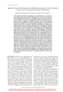 Copeia, 2005(1), pp. 159–168  Spatial-Temporal Distribution and Habitat Associations of Age-0 Splittail in the Lower San Francisco Estuary Watershed FREDERICK FEYRER, TED R. SOMMER,