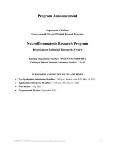 Program Announcement  Department of Defense Congressionally Directed Medical Research Programs  Neurofibromatosis Research Program