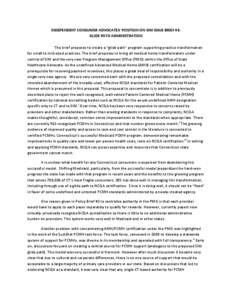 INDEPENDENT CONSUMER ADVOCATES’ POSITION ON SIM ISSUE BRIEF #3GLIDE PATH ADMINISTRATION The brief proposes to create a “glide path” program supporting practice transformation for small to mid-sized practices. The b