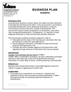 Energy, Mines & Resources Land Management Branch[removed]Main Street (K-320) Whitehorse, Yukon Y1A 2B5[removed]Fax[removed]www.emr.gov.yk.ca