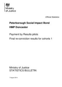 Peterborough / Social impact bond / Local government in the United Kingdom / Social Finance / Cohort / Social economy / Local government in England / Counties of England