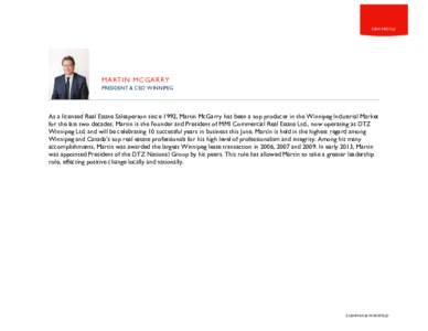 A PROPOSAL FOR C&W BIOGRAPHY C&W PROFILE MARTIN MCGARRY PRESIDENT & CEO WINNIPEG