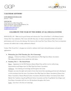 CALENDAR ADVISORY FOR IMMEDIATE RELEASE January 7, 2014 CONTACTS: Sonja Swenson or Kira Chong Tim Stryker Weiner & Yokota Public Relations, Inc.