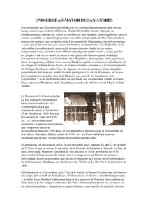 ara demostrar que la instrucción pública en las colonias hispanoamericanas era tan buena como la que se daba en Europa, Humboldt escribió mucho; dijo que sus establecimientos educativos, como los de México, por ejemplo, eran magníficos; pero la verdad se