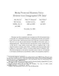 Sticky Prices and Monetary Policy: Evidence from Disaggregated U.S. Data∗ Jean Boivin† Marc P. Giannoni‡