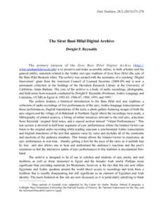 Oral Tradition, [removed]):[removed]The Sirat Bani Hilal Digital Archive Dwight F. Reynolds  The primary purpose of the Sirat Bani Hilal Digital Archive (http://