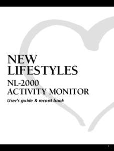 NEW LIFESTYLES NL-2000 ACTIVITY MONITOR User’s guide & record book