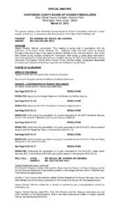 SPECIAL MEETING HUNTERDON COUNTY BOARD OF CHOSEN FREEHOLDERS Main Street County Complex, Second Floor Flemington, New Jersey[removed]March 27, 2012 The special meeting of the Hunterdon County Board of Chosen Freeholders co