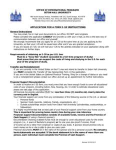 OFFICE OF INTERNATIONAL PROGRAMS SETON HALL UNIVERSITY 400 South Orange Avenue, Presidents Hall 322, South Orange, NJ[removed]Phone: ([removed]; Fax: ([removed]; Email: [removed] Website: http://www.shu.edu/offic