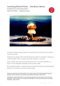 Generating Electrical Power ... And Atomic Bombs briefing paper The double role of nuclear power stations Author: Alan Roberts