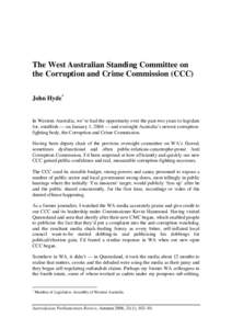 John Hyde / Committee / Western Australia Police / Politics / Social psychology / Government / Abuse / Political corruption / Corruption and Crime Commission