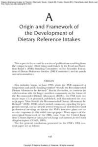 Dietary Reference Intakes for Thiamin, Riboflavin, Niacin, Vitamin B6, Folate, Vitamin B12, Pantothenic Acid, Biotin, and http://www.nap.edu/catalog/6015.html A Origin and Framework of the Development of