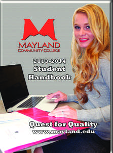 1  Mayland Community College is the educational gateway to opportunity in Mitchell, Avery, and Yancey counties.