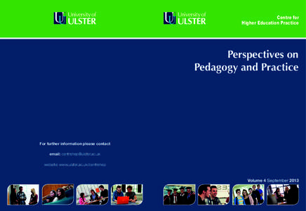Centre for Higher Education Practice Perspectives on Pedagogy and Practice