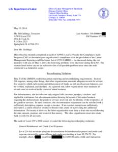 U.S. Department of Labor  Office of Labor-Management Standards Chicago District Office Federal Office Building 230 South Dearborn Street, Suite 774