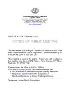 TENNESSEE HUMAN RIGHTS COMMISSION CENTRAL OFFICE WILLIAM R. SNODGRASS TENNESSEE TOWER RD 312 ROSA L. PARKS AVENUE, 23 FLOOR NASHVILLE, TENNESSEE[removed]