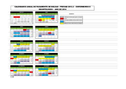 CALENDÁRIO ANUAL DE PAGAMENTO DE BOLSAS - PROVABENFERMEIROS E ODONTÓLOGOS - ANO DE 2014 MARÇO D  S