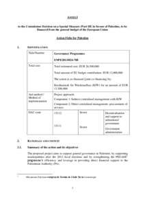 ANNEX I to the Commission Decision on a Special Measure (Part III) in favour of Palestine, to be financed from the general budget of the European Union Action Fiche for Palestine 1.