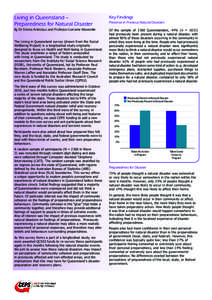 Living in Queensland – Preparedness for Natural Disaster Key Findings  By Dr Emma Antrobus and Professor Lorraine Mazerolle