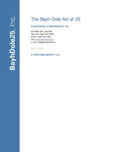 96th United States Congress / Bayh–Dole Act / Birch Bayh / Research and development / United States patent law / Bob Dole / Patent / Wisconsin Alumni Research Foundation / Public university / Technology / Technology transfer / Intellectual property law