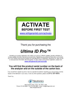 ACTIVATE BEFORE FIRST TEST www.refrigerantid.com/activate Thank you for purchasing the