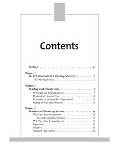 Contents Preface . . . . . . . . . . . . . . . . . . . . . . . . . . . . . . . . . . . . . . . . . xi Chapter 1 An Introduction to Cleaning Services . . . . . . . . . . . . . . 1 The Driving Forces . . . . . . . . . . . 