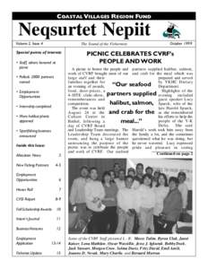 COASTAL VILLAGES REGION FUND  Neqsurtet Nepiit Volume 2, Issue 4  The Sound of the Fishermen