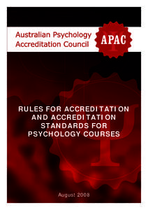 RULES FOR ACCREDITATION AND ACCREDITATION STANDARDS FOR PSYCHOLOGY COURSES  August 2008