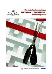 The Australian Industry Group  national CEO survey: Business Regulation September 2011