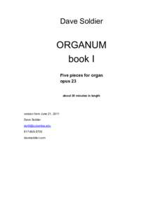 Dave Soldier  ORGANUM book I Five pieces for organ opus 23