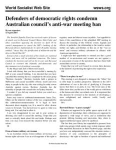 World Socialist Web Site  wsws.org Defenders of democratic rights condemn Australian council’s anti-war meeting ban