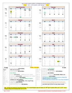 SAU 67, BOW SCHOOL DISTRICT, & DUNBARTON SCHOOL DISTRICT ** Final** 2015 – 2016 Student / Staff Calendar ** Final** Aug 1 Day Sep