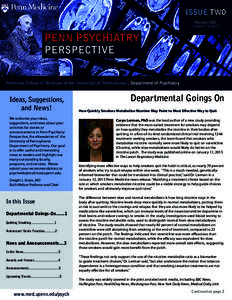 ISSUE TWO February 2015 Volume 4, Issue 2 PENN PSYCHIATRY PERSPECTIVE