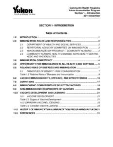 Community Health Programs Yukon Immunization Program Section 1 – Introduction 2014 December  SECTION 1- INTRODUCTION