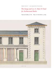 National Gallery of Art | Recent Acquisitions: The Grega and Leo A. Daly III Fund for Architectural Books