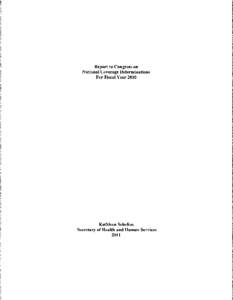 Report to Congress on   National Coverage Determinations For Fiscal Year 2010